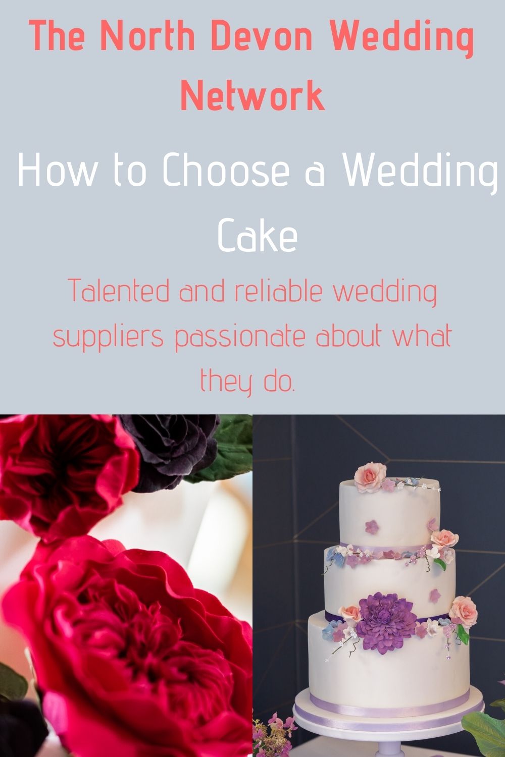North Devon wedding network; How to choose a wedding cake